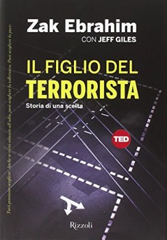 figlio del terrorista. storia di una scelta