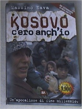 kosovo c\'ero anch\'io