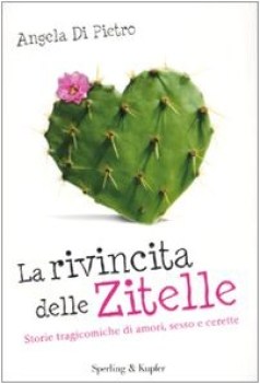 rivincita delle zitelle