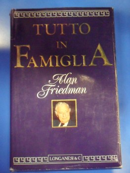 tutto in famiglia storia di gianni agnelli e del suo impero