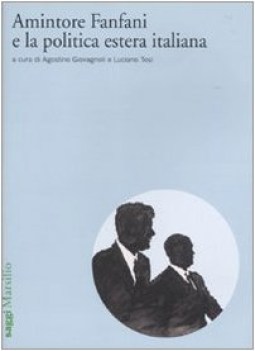 amintore fanfani e la politica estera italiana