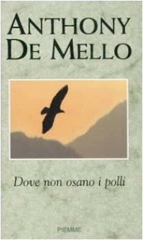 dove non osano i polli