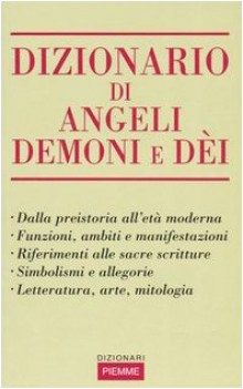 dizionario di angeli demoni e dei