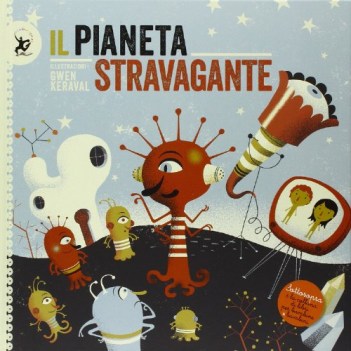 pianeta stravagante