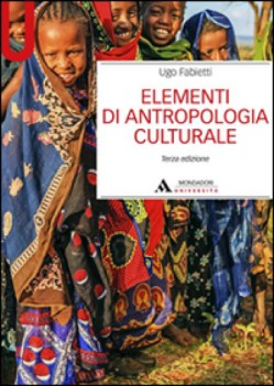 elementi di antropologia culturale 3ediz.