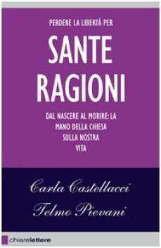 sante ragioni