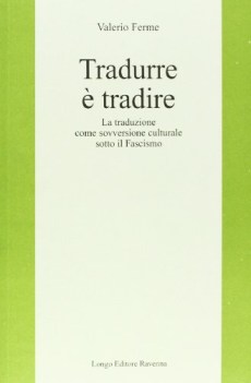 tradurre e tradire