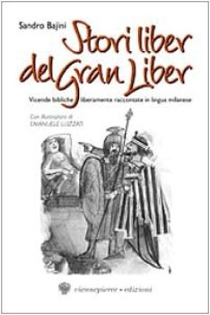 stori liber del gran liber vicende bibliche in lingua milanese