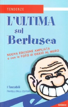 ultima sul berlusca