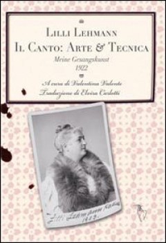 canto arte e tecnica meine gesangskunst 1922