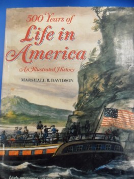 500 years of life in america an illustrated history