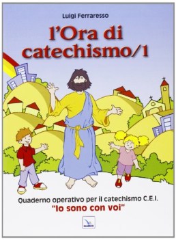 ora di catechismo 1