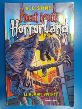 Mummie viventi horrorland 6