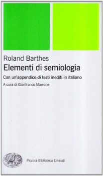 elementi di semiologia con un\'appendice di testi inediti in italiano