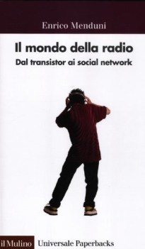 mondo della radio dal transistor ai social network