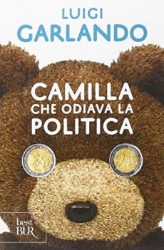 camilla che odiava la politica