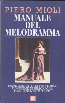 manuale del melodramma