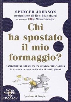 chi ha spostato il mio formaggio