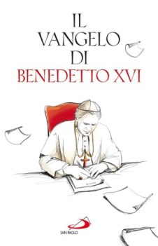 vangelo di benedetto xvi