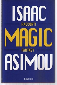 magic gli ultimi racconti di fantascienza