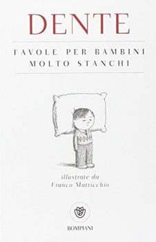 favole per bambini molto stanchi