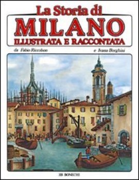 storia di milano illustrata e raccontata