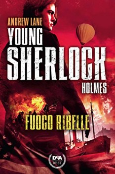 fuoco ribelle young sherlock holmes