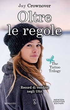 oltre le regole the tattoo trilogy