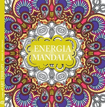 energia dei mandala i quaderni dellart therapy disegni da colorare