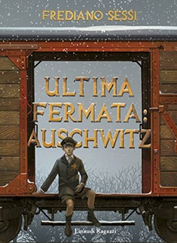 ultima fermata auschwitz