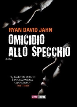 omicidio allo specchio