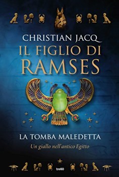 tomba maledetta il figlio di ramses