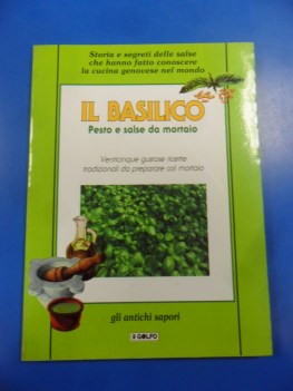 basilico pesto e salse da mortaio