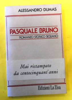 Pasquale Bruno romanzo storico siciliano. La Zisa 1988