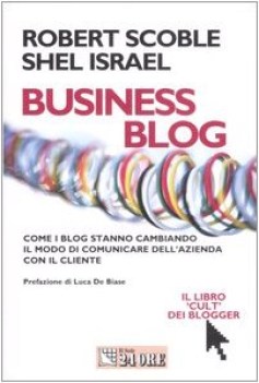 business blog come i blog stanno cambiando il modo di comunicare dell\'azienda