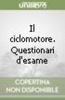 ciclomotore questionari d\'esame (2 ed)