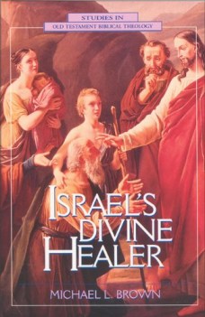 ISRAEL\'S DIVINE HEALER