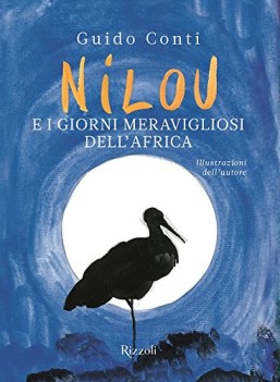 nilou e i giorni meravigliosi dell\'africa