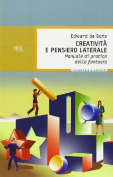 creativit e pensiero laterale