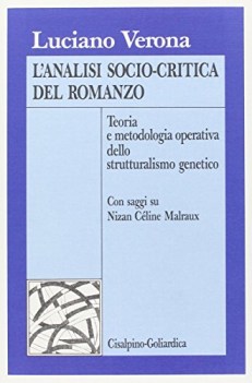 analisi sociocritica del romanzo teoria e metodologia operativa dello struttura