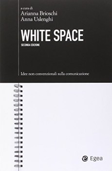 white space idee non convenzionali sulla comunicazione