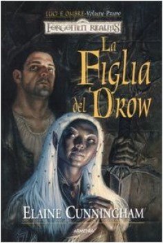 figlia del drow luci e ombre forgotten realms 1