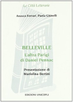 belleville l\'altra parigi di daniel pennac