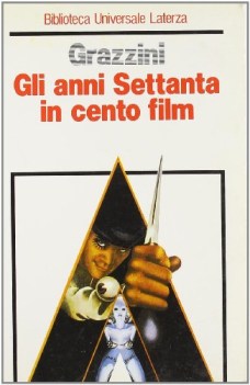 anni settanta in cento film