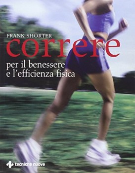 correre per il benessere e l\'efficienza fisica