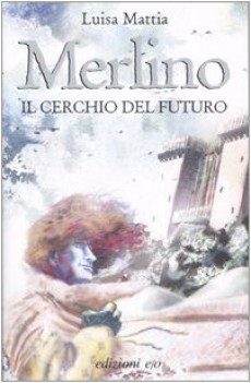 merlino il cerchio del futuro