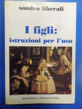 figli istruzioni per l\'uso