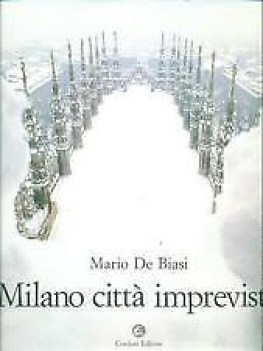 milano citt imprevista