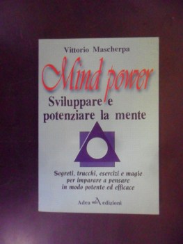 mind power sviluppare e potenziare la mente