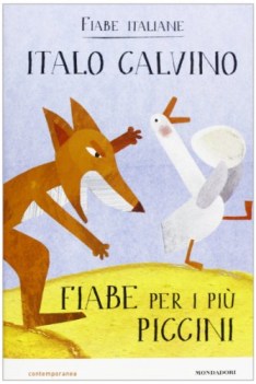 fiabe per i piu\' piccini fiabe italiane